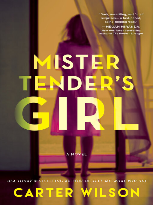 Title details for Mister Tender's Girl by Carter Wilson - Wait list